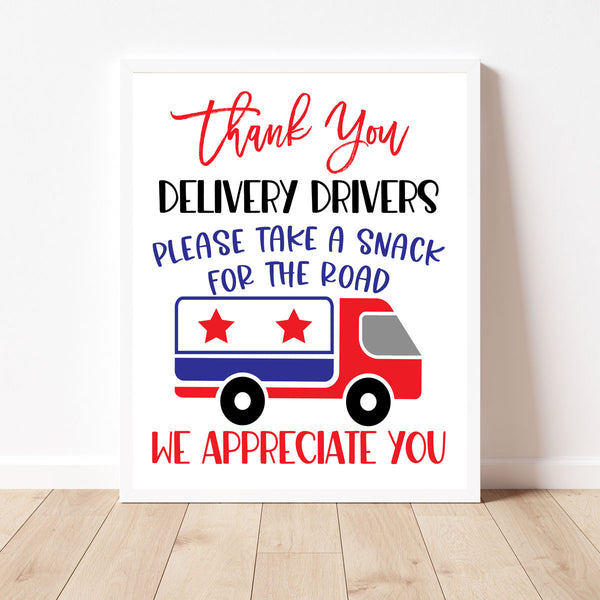 Delivery Drivers Appreciation Sign