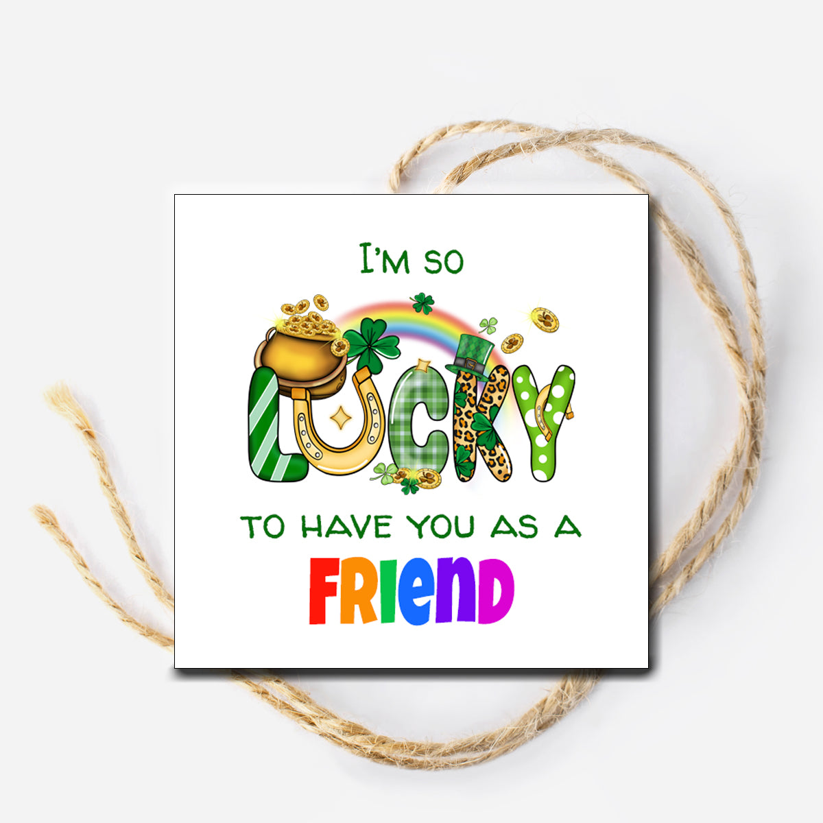 St. Patrick's Friend Instant Download Tag