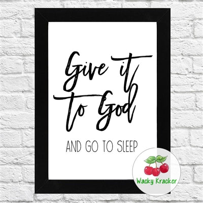 Give it to God