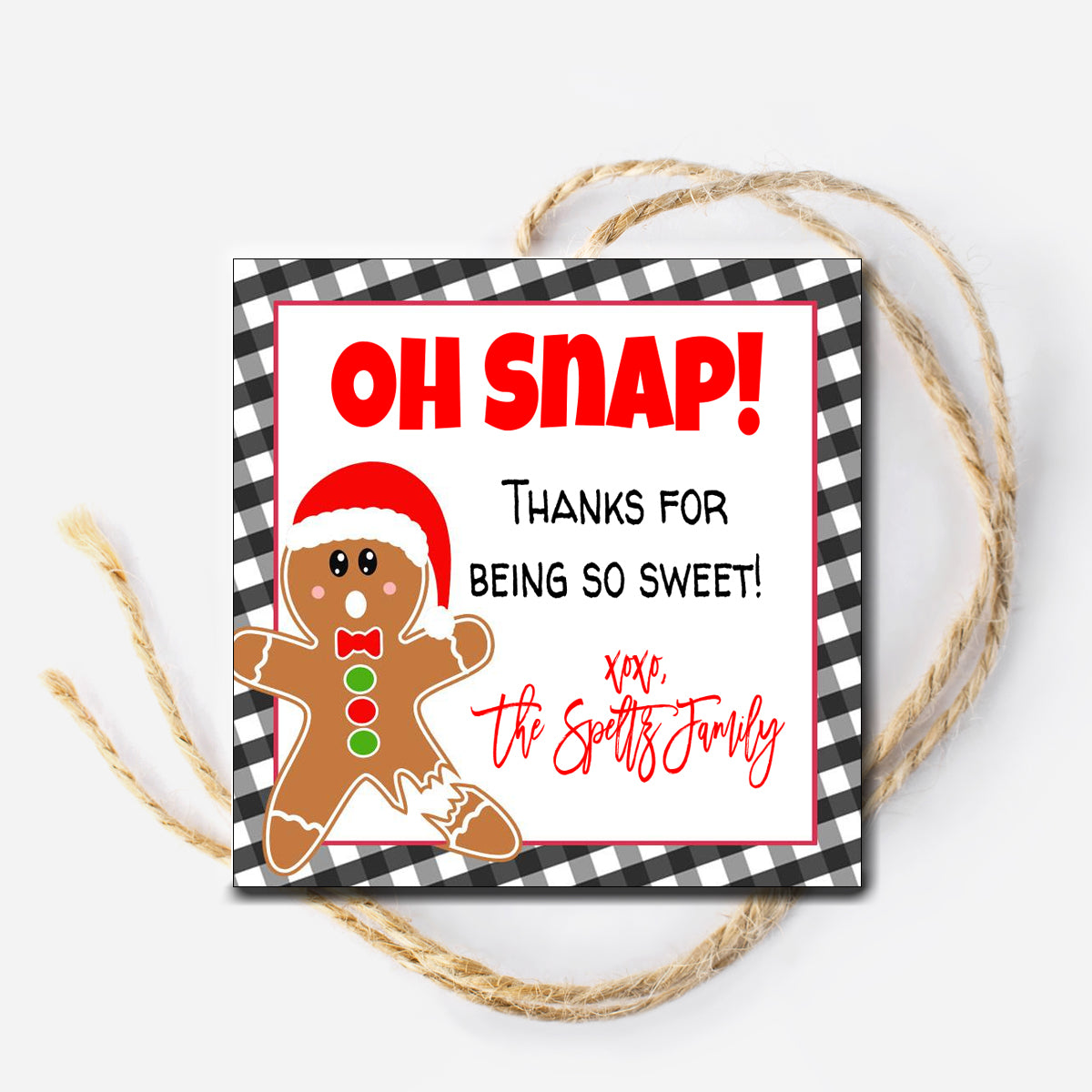 Oh Snap Gingerbread Man Gift Tag