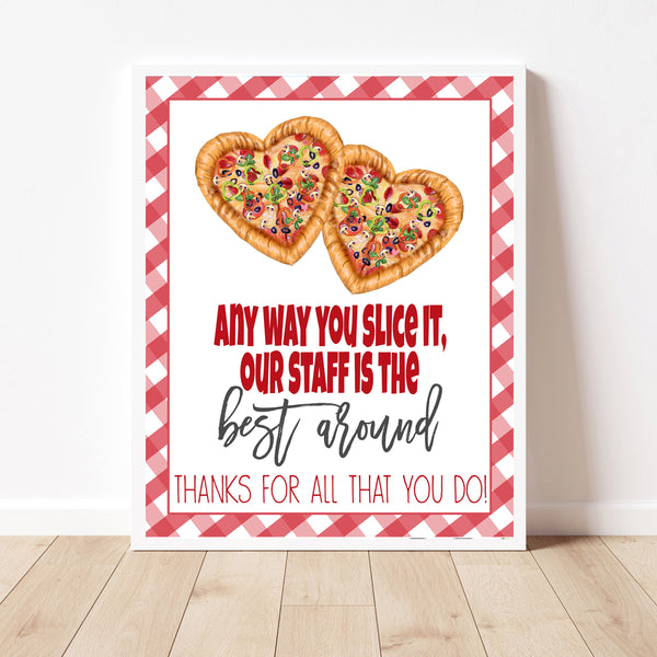 Pizza Appreciation Sign
