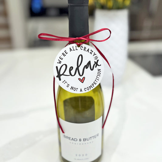 Relax Wine Tag - INSTANT DOWNLOAD
