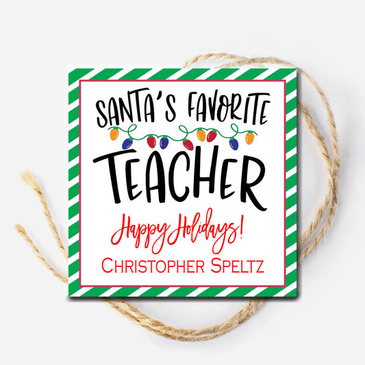 Santa's Favorite Teacher Gift Tag