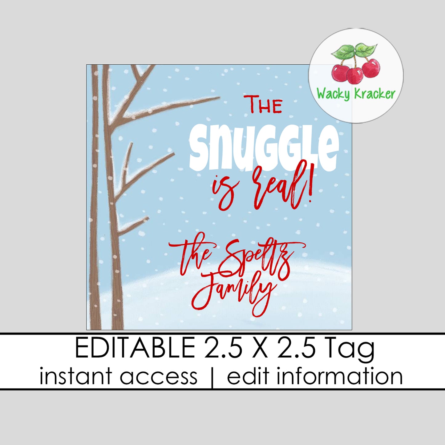 The Snuggle is Real Gift Tag