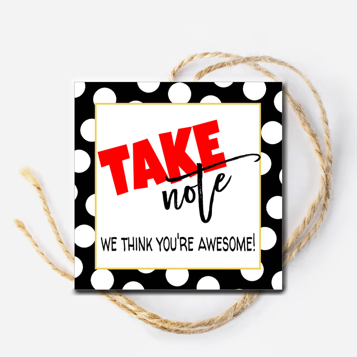 Take Note Instant Download Tag